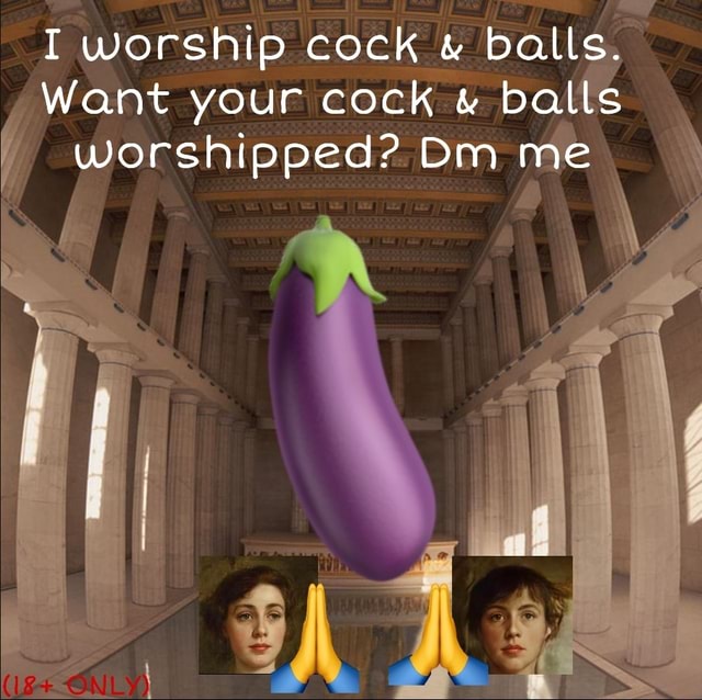 cock worshipper