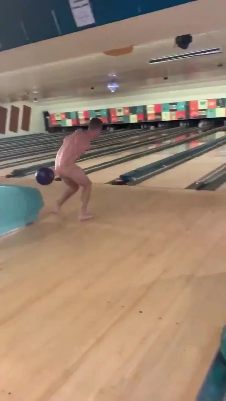 Naked Bowling Videos august fantasy